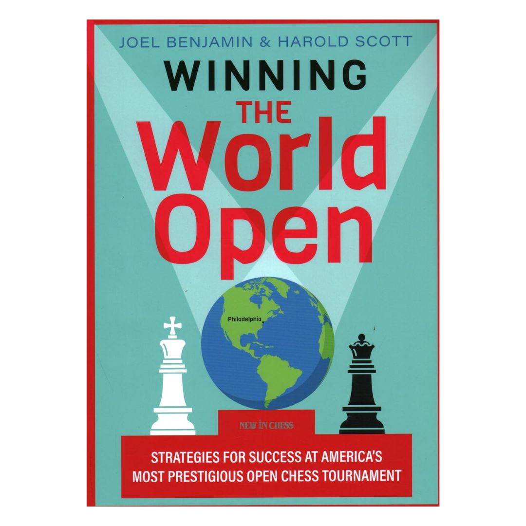 Forside af "Winning the World Open" af Joel Benjamin og Harold Scott – historien om Amerikas mest prestigefyldte åbne skakturnering.