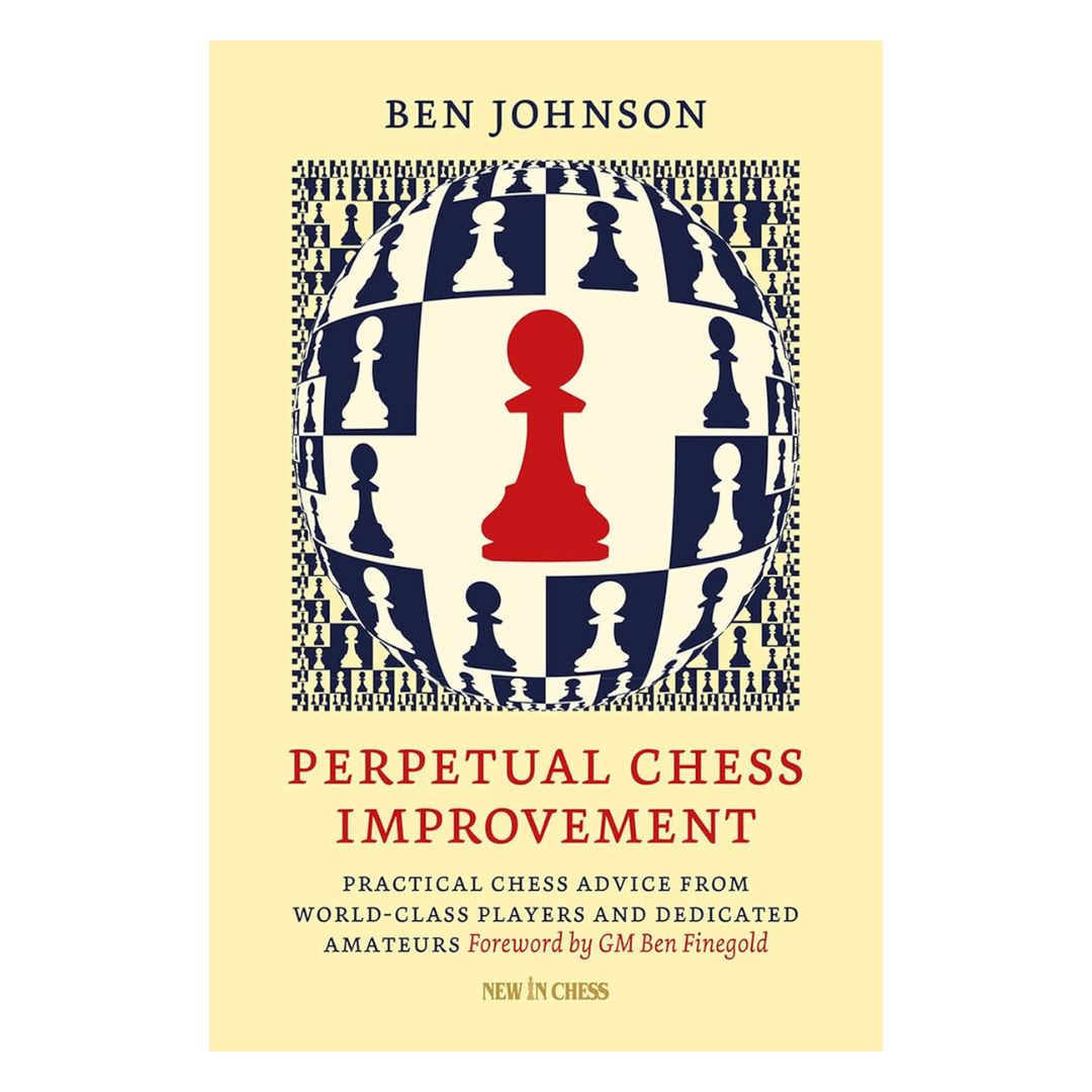 Forside af skakbogen Perpetual Chess Improvement af Ben Johnson.
