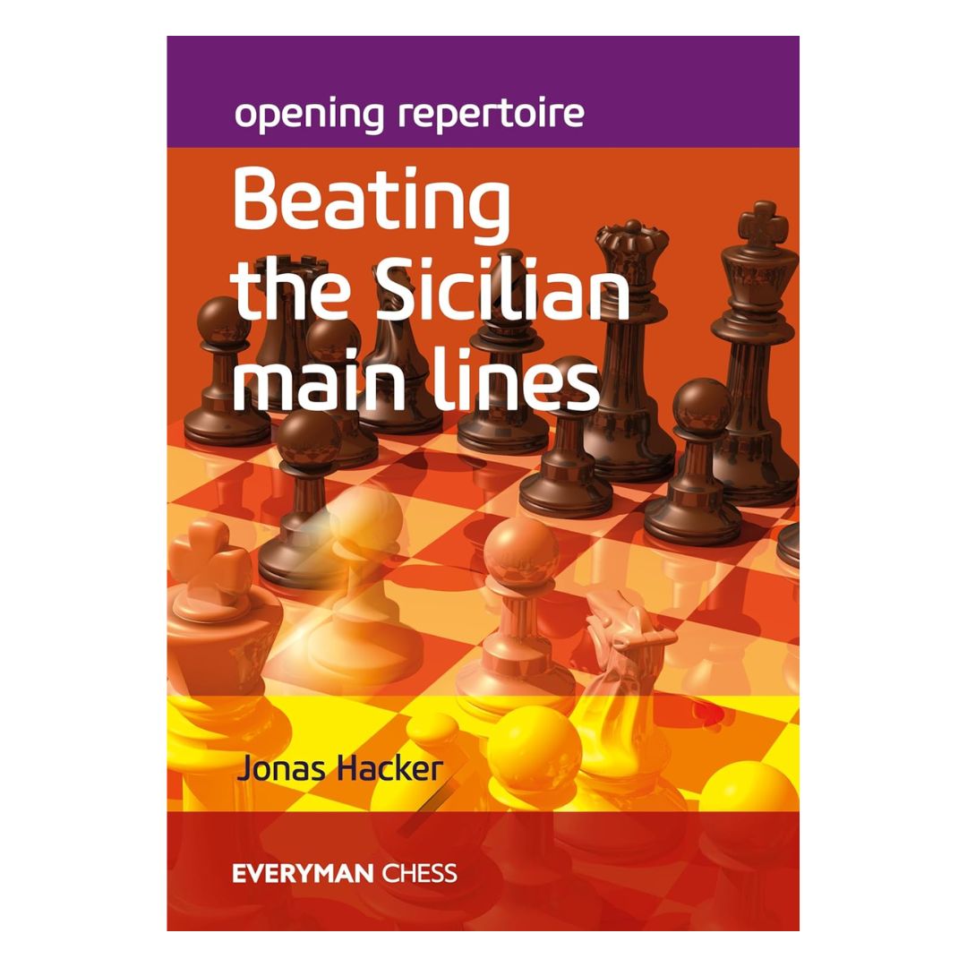 Forside af skakbogen "Opening Repertoire: Beating the Sicilian Main Lines" af Jonas Hacker.