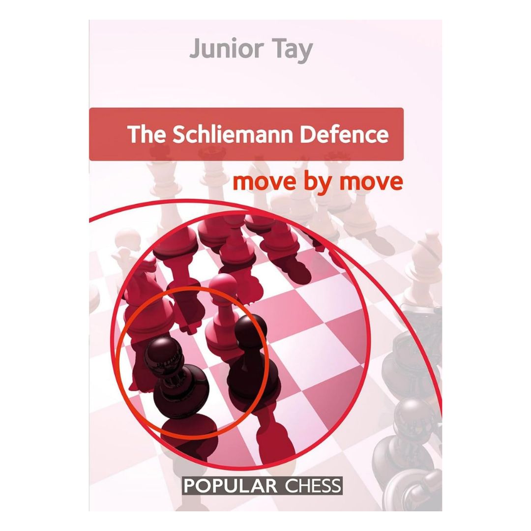Forside af "Schliemann Defence Move by Move" af Junior Tay – en aggressiv åbningsguide til Ruy Lopez med 3...f5.
