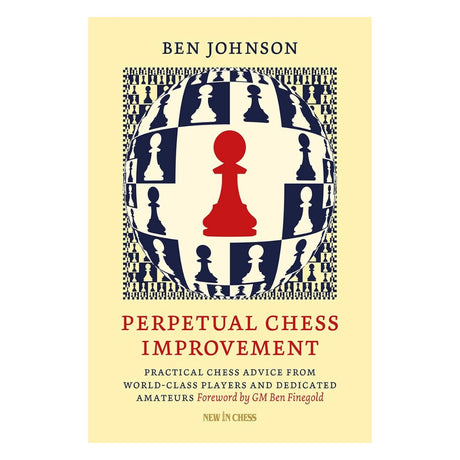 Forside af skakbogen Perpetual Chess Improvement af Ben Johnson.