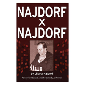 Forside af “najdorf x najdorf”, en personlig og historisk skildring af skakmesteren, skrevet af hans datter Liliana Najdorf.