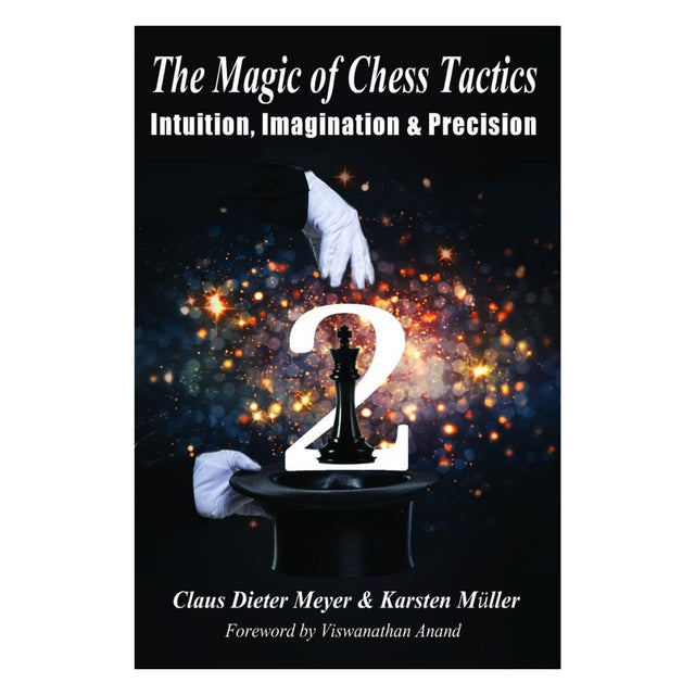 Forsiden af The Magic of Chess Tactics – Volume 2, en taktisk skakbog af Meyer og Müller for øvede og turneringsspillere.