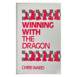 Forsiden af bogen - Winning with the Dragon