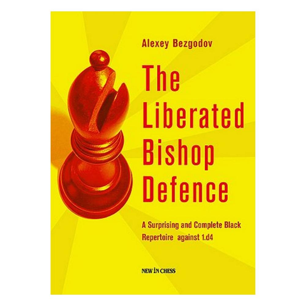 Forsiden af skakbogen The Liberated Bishop Defence.