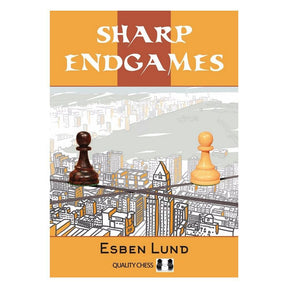 Forsiden af skakbogen Sharp Endgames af Esben Lund.